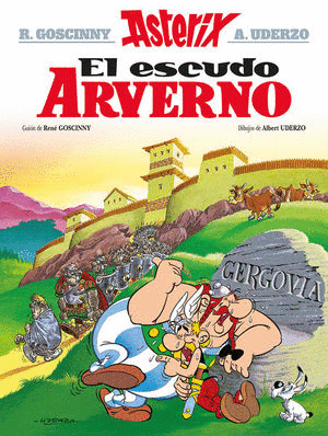 ASTERIX 11. ASTERIX. EL ESCUDO ARVERNO