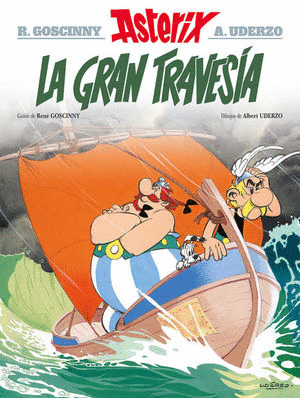 ASTERIX 22. LA GRAN TRAVESIA