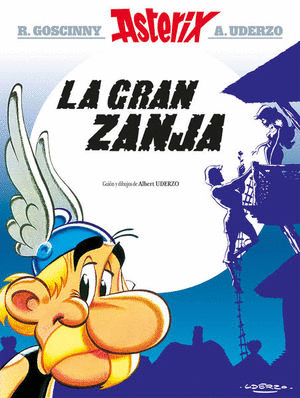 ASTERIX 25. ASTERIX. LA GRAN ZANJA