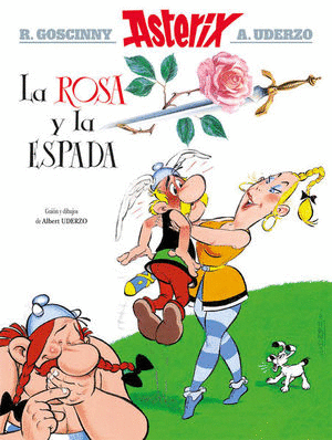 ASTERIX 29. ASTERIX. LA ROSA Y LA ESPADA