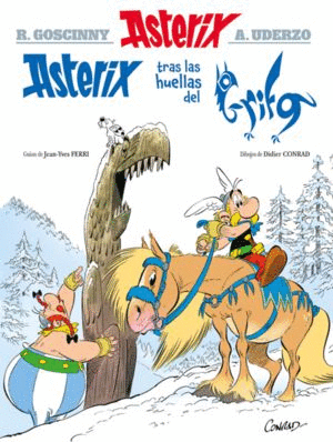 ASTERIX 39. ASTERIX TRAS LAS HUELLAS DEL GRIFO