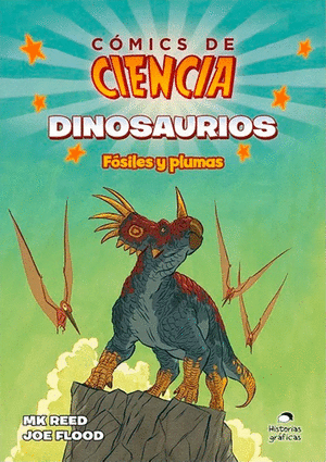 COMICS DE CIENCIA.DINOSAURIOS  FOSILES Y PLUMAS