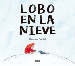 LOBO EN LA NIEVE / WOLF IN THE SNOW