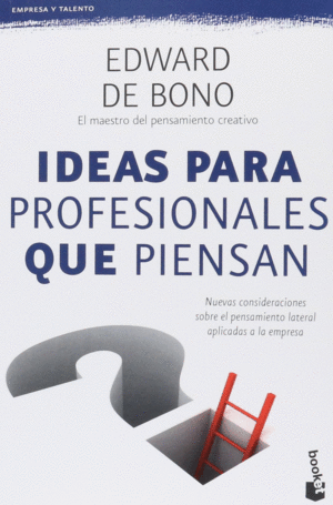 IDEAS PARA PROFESIONALES QUE PIENSAN