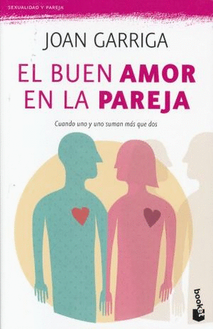 EL BUEN AMOR EN LA PAREJA