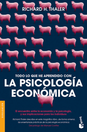 TODO LO QUE HE APRENDIDO CON LA PSICOLOGIA ECONOMICA