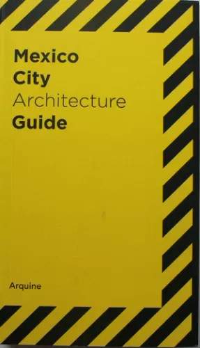 GUIA DE ARQUITECTURA CIUDAD MEXICO