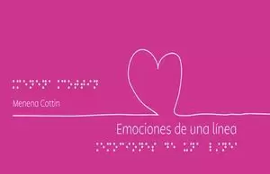 EMOCIONES DE UNA LINEA / PD. (LIBRO EN SISTEMA BRAILE)