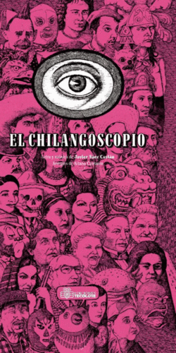 EL CHILANGOSCOPIO