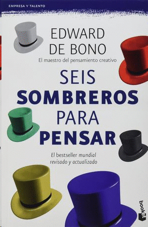 SEIS SOMBREROS PARA PENSAR