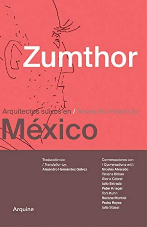 ZUMTHOR EN MÉXICO