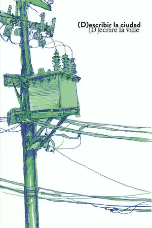 (D)ESCRIBIR LA CIUDAD