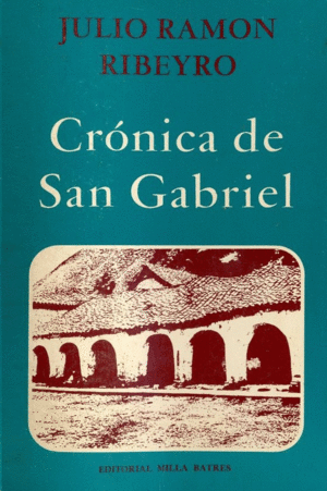 CRÓNICA DE SAN GABRIEL