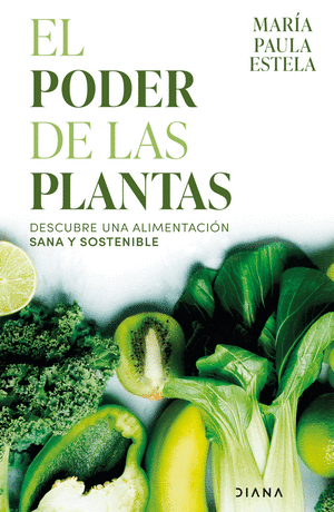 EL PODER DE LAS PLANTAS