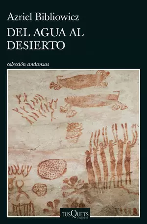 DEL AGUA AL DESIERTO