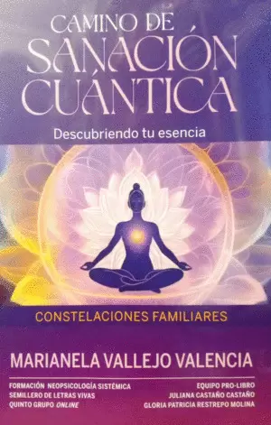 CAMINO DE SANACIÓN CUÁNTICA