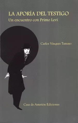 LA APORÍA DEL TESTIGO