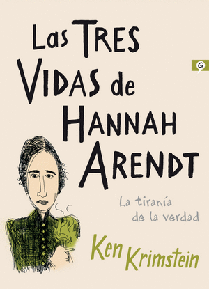 LAS TRES VIDAS DE HANNAH ARENDT