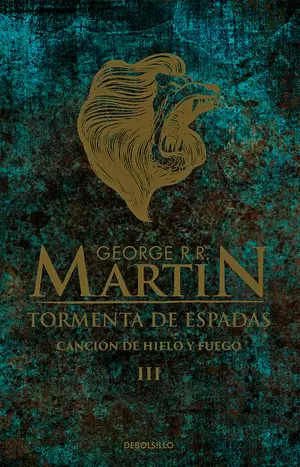 CANCION DE HIELO 3 - TORMENTA DE ESPADAS