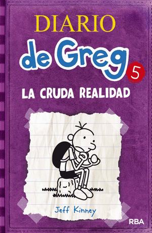 DIARIO DE GREG 5 - LA CRUDA REALIDAD