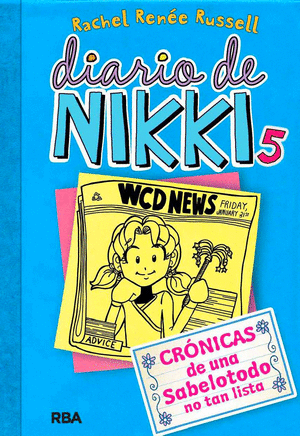 DIARIO DE NIKKI 5. UNA SABELOTODO NO TAN LISTA