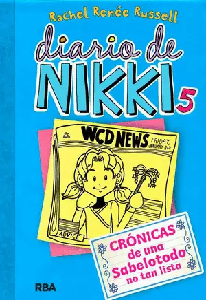 DIARIO DE NIKKI 5. UNA SABELOTODO NO TAN LISTA
