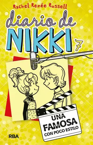 DIARIO DE NIKKI 7. UNA FAMOSA CON POCO ESTILO
