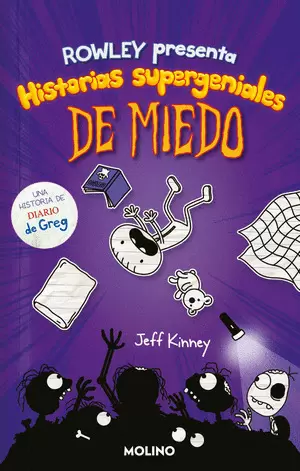 HISTORIAS SUPERGENIALES DE MIEDO (ROWLEY PRESENTA)