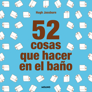 52 COSAS QUE HACER EN EL BAÑO