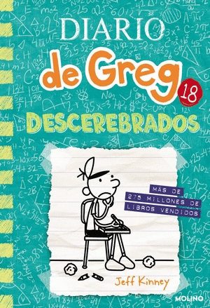 DIARIO DE GREG 18 - DESCEREBRADOS