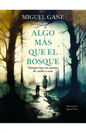 ALGO MÁS QUE EL BOSQUE