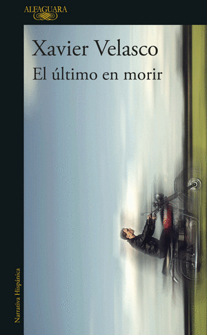 EL ULTIMO EN MORIR