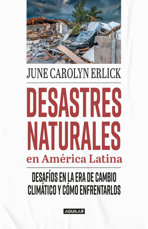 DESASTRES NATURALES EN AMERICA LATINA