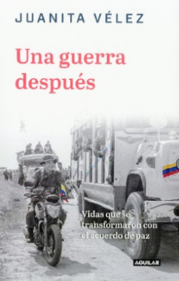 UNA GUERRA DESPUES