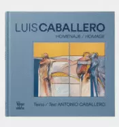LUIS CABALLERO HOMENAJE HOMAGE