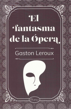 EL FANTASMA DE LA OPERA