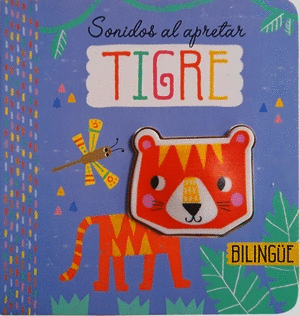TIGRE: SONIDOS AL APRETAR