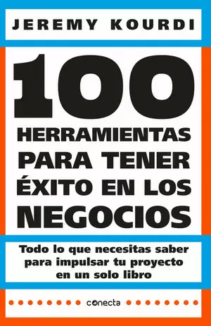 100 HERRAMIENTAS PARA TENER ÉXITO EN LOS NEGOCIOS