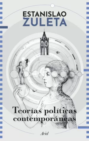TEORÍAS POLÍTICAS CONTEMPORÁNEAS
