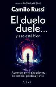 EL DUELO DUELE... Y ESO ESTÁ BIEN