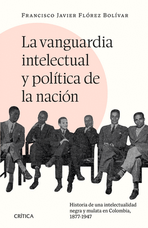 LA VANGUARDIA INTELECTUAL Y POLITICA DE LA NACION