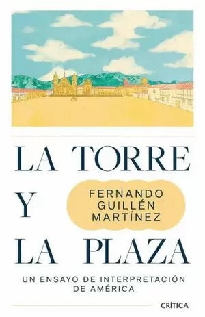 LA TORRE Y LA PLAZA