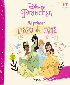 DISNEY PRINCESA MI PRIMER LIBRO DE ARTE