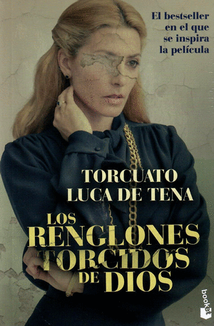 LOS RENGLONES TORCIDOS DE DIOS