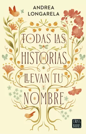 TODAS LAS HISTORIAS LLEVAN TU NOMBRE