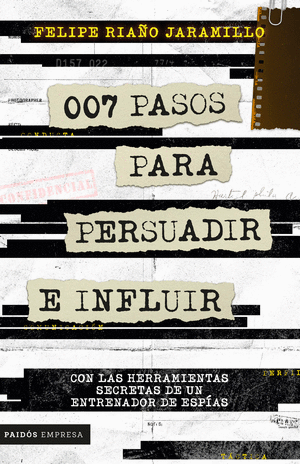 007 PASOS PARA PERSUADIR E INFLUIR