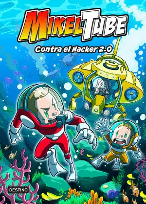 MIKELTUBE 4. CONTRA EL HACKER 2.0