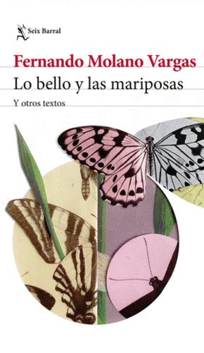 LO BELLO Y LAS MARIPOSAS