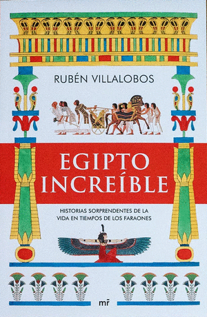 EGIPTO INCREIBLE