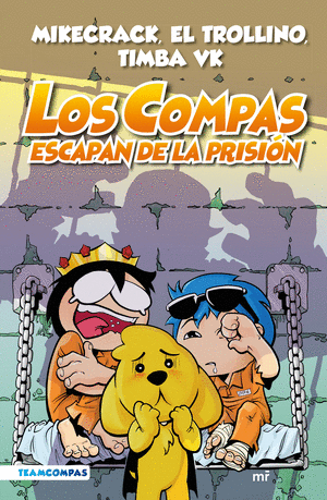 COMPAS 2. LOS COMPAS ESCAPAN DE LA PRISIÓN